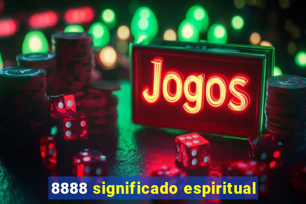 8888 significado espiritual